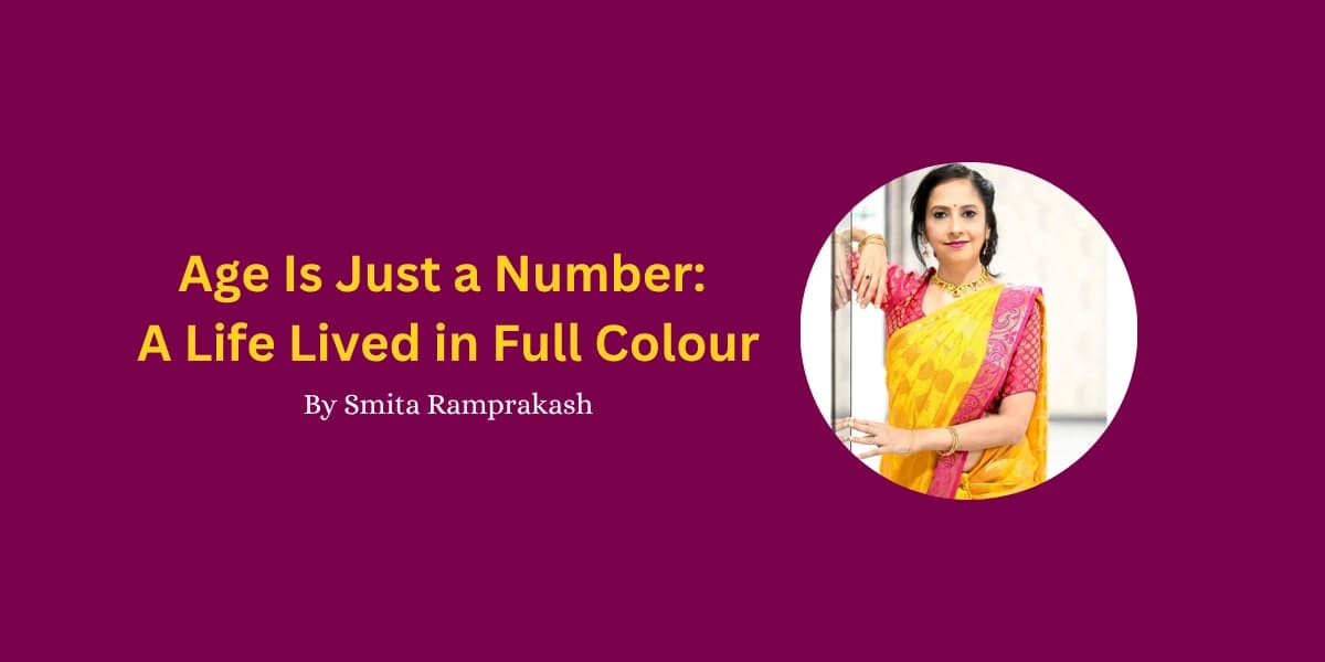 Age Is Just a Number: A Life Lived in Full Colour