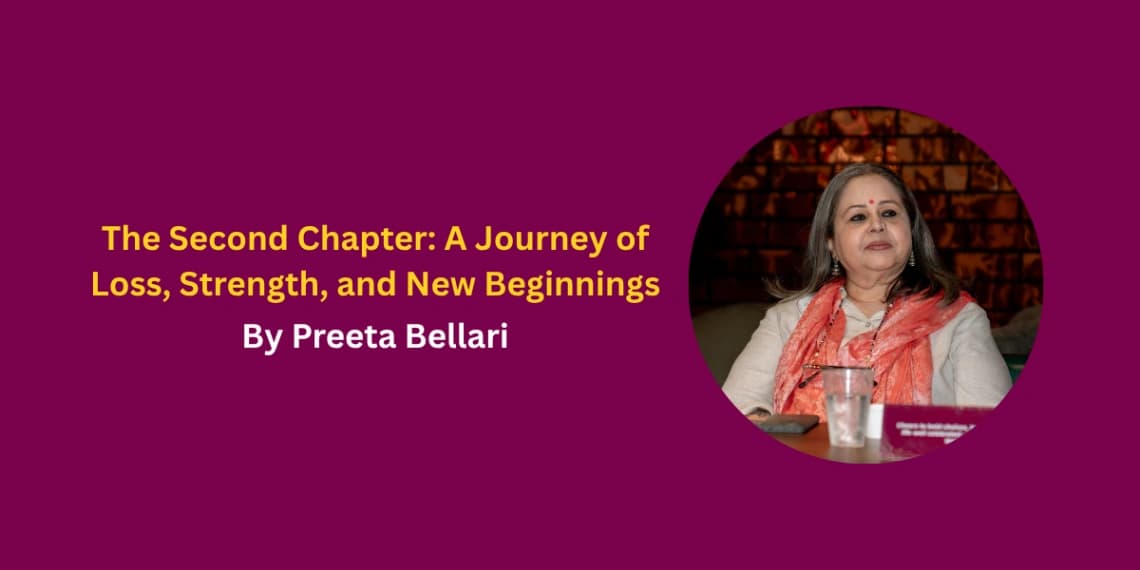 The Second Chapter: A Journey of Loss, Strength, and New Beginnings
